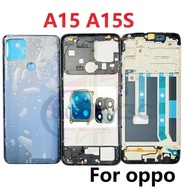 Back cover housing for OPPO A15 A15S middle frame Front frame A15 battery cover replacement lucky3C