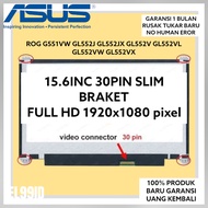 LCD LED Asus ROG G551VW GL552J GL552JX GL552V GL552VL GL552VW GL552VX