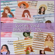 QUOTES CARDS POSITIVE QUOTES - BEAUTIFUL YOU