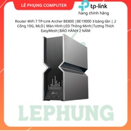 TP-Link Archer BE800 WiFi 7 Router |BE19000 3-band | 2 Ports 10G, MLO| Smart LED Screen|EasyMesh Com