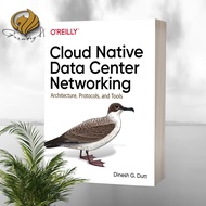 Cloud Native Data Center Networking
