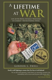 A Lifetime At War Gordon L. Ewell