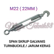 M22 GALVANIZED SCREW SPAN (22MM) HARD NEEDLE TURNBUCKLE M22