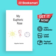 My Euphoric Rose - Paperback - English - 9781738932504