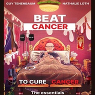 Book Cancer to cure Cancer the essentials