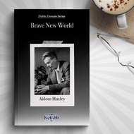 Brave New World by Aldous Huxley