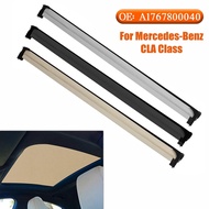 Car Sunroof Sunshade Curtain Cover A1767800040 For Mercedes-Benz CLA Class X117 C117 CLA 180 200 220