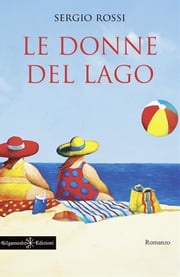 Le donne del lago Sergio Rossi