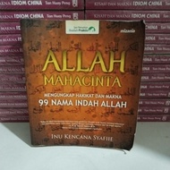 BOOK OF ALLAH MAHACINTA REVEALING THE NATURE AND THE MEANING OF 99 BEAUTIFUL NAMES OF ALLAH