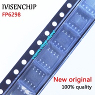 10pieces FP6296 FP6298 FP5207 FP6276 FP6276B FP6277 FP6293 FP7208 SOP-8 In Stock