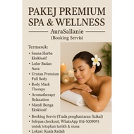 pakej_premium-spa&wellness-Aurasallanie(booking-service)