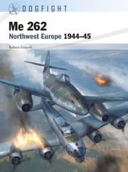 Me 262 Robert Forsyth