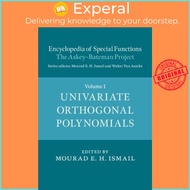 Encyclopedia of Special Functions: The Askey-Bateman Project by Walter van Assche (UK edition, hardc