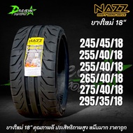 Car Tires Year 26 NAZZ SPORT DS1 295/35/18 265/40/18 255/40/18 245/45/18 275/40/18 Model DS1 (1 Line