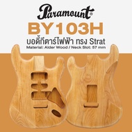Paramount BY103H Electric Guitar Body Strat Shape Elder Wood Neck Slit 5.7 Cm. : Standard/Alder