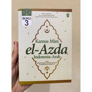 MINI EL-AZDA DICTIONARY (indonesia-arab)