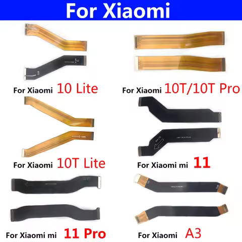 10 Pcs MainBoard Connector Motherboard Flex Cable For Xiaomi Mi 11 10 10T 6 8 9 Se 10T Lite Note 10 