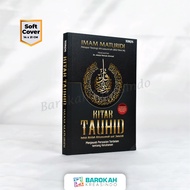 Buku Kitab Tauhid Menjawab Persoalan Terdalam Tentang Ketuhanan Turos Pustaka Buku Tauhid