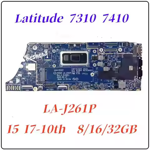 Available for LA-J261P Latitude 7310 7410 I5 I7-10th 8/16/32GB