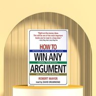 How to Win Any Argument Book