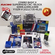 COMBO BASIC II (SUPERHEAD CNC+BLOCK) Y15ZR /LC135 SPEC 60MM/62MM/63MM (KOMBO HEAD+BLOCK)