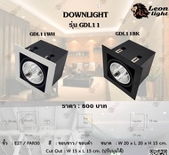 Leon Light โคมไฟ ดาวน์ไลท์ฝังฝ้า Downlight Par 30 LED 35w รุ่น LGDL-GDL11-35 (ขอบดำ  แสงวอร์ม)  พร้อมหลอด