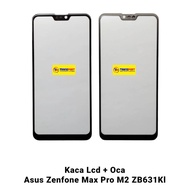 Lcd Glass + Oca Asus Zenfone Max Pro M2 ZB633KL - X01AD