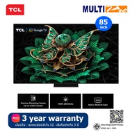 [ ตัวโชว์ ]TCL Premium QD-Mini LED TV รุ่น 85C7K ขนาด 85 นิ้ว Google TV