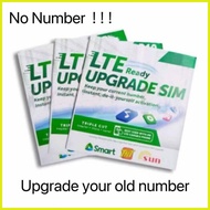 ▪ Smart LTE Upgrade Sim (Smart SUN TNT)Update your SIM to LTE by keeping your old number