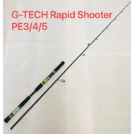 G-TECH RAPID SHOOTER SG SPINNING ROD (PE3, PE4, PE5)