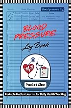 Blood Pressure Log Book Pocket Size: Weekly Record of BP, Pulse, and Notes | Ideal for Home, Travel,