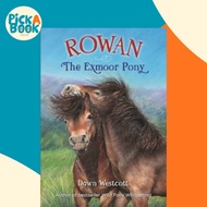 [100% Original Books] - Rowan The Exmoor Pony by Dawn Westcott (UK edition, paperback)