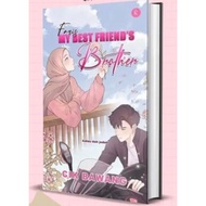 🍒 NEW READY STOK🍒NOVEL FARIS MY BEST FRIEND’S BROTHER  PENULIS CIK BAWANG