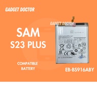 BATTERY FOR SAM S22 / S22 PLUS / S22 ULTRA / S23 / S23 PLUS