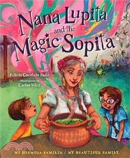 Nana Lupita and the Magic Sopita