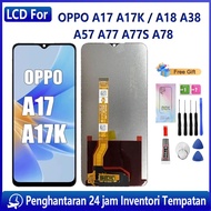 ORIGINAL LCD Untuk OPPO A17 A17K / A18 A38 / A57 A77 A77S A78
