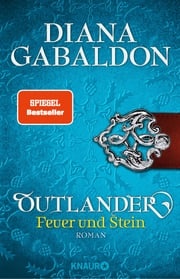 Outlander – Feuer und Stein Diana Gabaldon