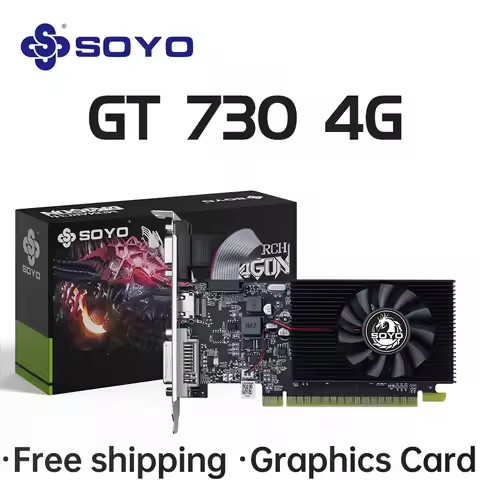 SOYO Graphics Cards NVIDIA GT730 4G GDDR3 128bit Video Card For Desktop Gaming Computer Components G