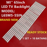 NEW 10 PCS MI LED TV L65M5-5SIN L65M5-5A ORIGINAL BACKLIGHT Parts