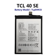 For TCL 40 SE / TCL 40SE ( T610K ) Battery TLp049C8 Bateri For Replacement @ 5010mAh 3.87V