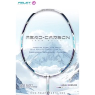 FELET AERO CARBON Badminton Racket (100%Original)