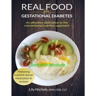 Real Food Book for Gestational Diabetes