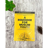 Remindera For Muslim Youth - Dr. Yusuf Qardhawi - Adicitra IntermediateERA - Islamic Youth Book