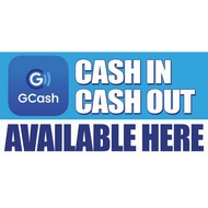 GCash Cash-in Cash-out Tarpaulin Signage