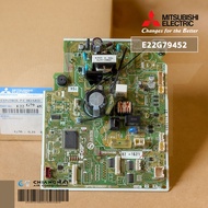 E22G79452 แผงวงจรแอร์ Mitsubishi Electric แผงบอร์ดแอร์มิตซูบิชิ แผงบอร์ดคอยล์เย็น รุ่น MSZ-SFG09VA-T