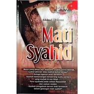 MATI SYAHID/AHMAD DZIKRAN