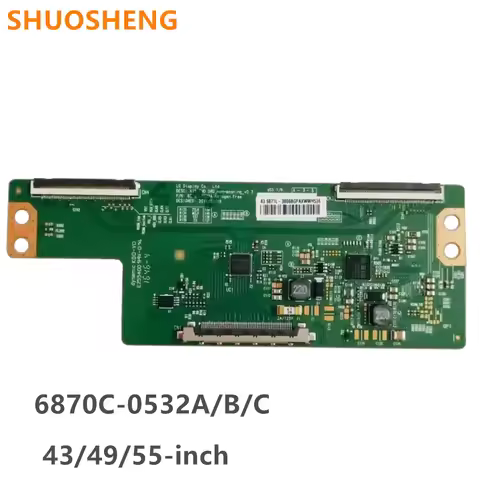6870C-0532A 6870C-0532B 6870C-0532C T-CON board 43 inch 49 inch 55 inch TV graphics card 6870C 0532