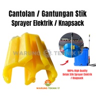 GANTUNGAN Electric Sprayer Stick Hanger / Knapsack 14 / 16 / 18 Liter MK18 Manual Pump