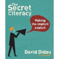 [100% Original Books] - The Secret of Literacy : Making the implicit, explici by David Didau (UK edi