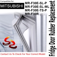 Mitsubishi Refrigerator Fridge Door Seal Gasket Rubber Replacement MR-F30E-SL-P MR-F30E-SL-ML MR-F30